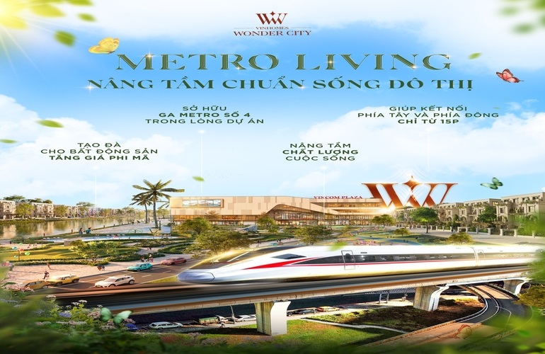 🌆 METRO LIVING – NÂNG TẦM CHUẨN SỐNG ĐÔ THỊ TẠI VINHOMES WONDER CITY 🌆